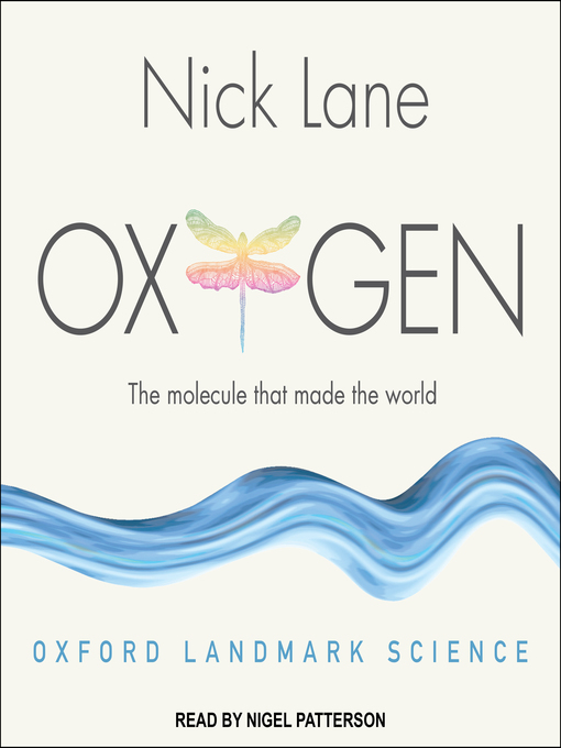 Title details for Oxygen by Nick Lane - Wait list